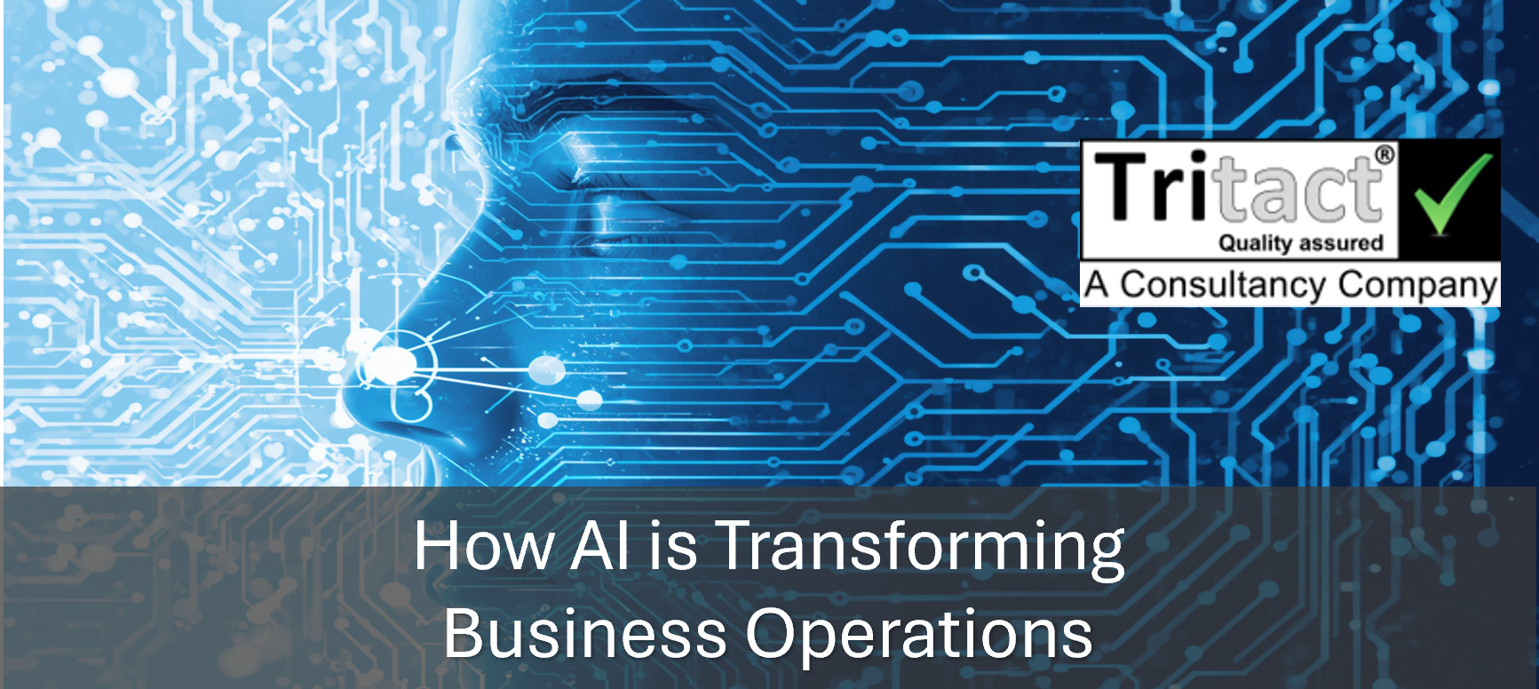 How AI is Transforming Business Operations